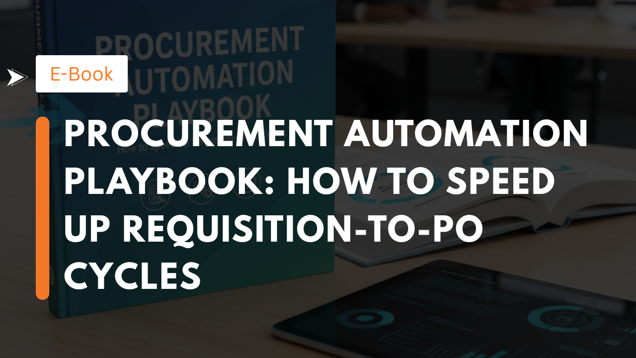 Procurement Automation Playbook: How to Speed Up Requisition-to-PO Cycles