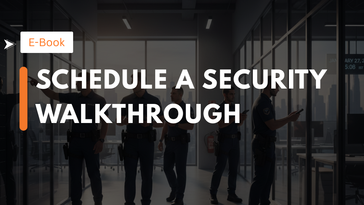 Schedule a Security Walkthrough