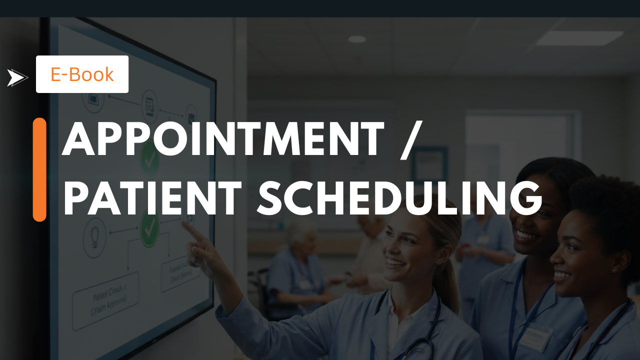 APPOINTMENT / PATIENT SCHEDULING