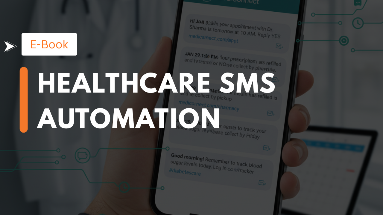HEALTHCARE SMS AUTOMATION