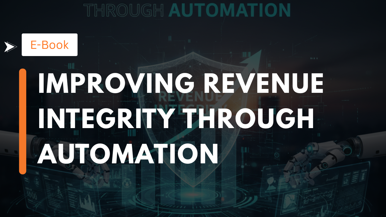 Improving Revenue Integrity Through Automation